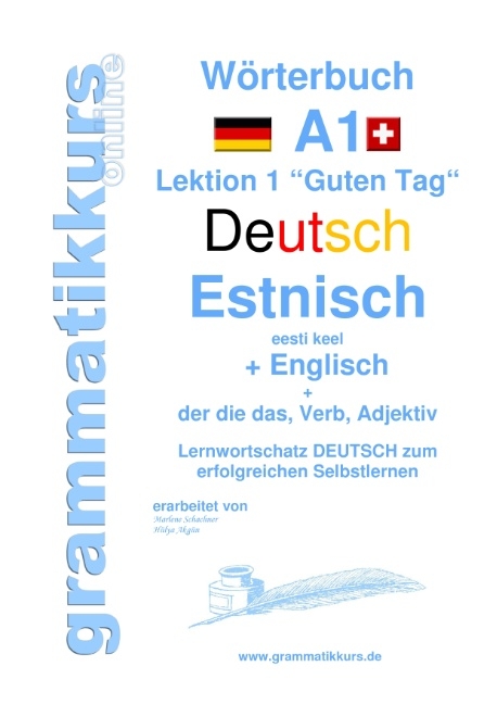 Wörterbuch Deutsch - Estnisch - Englisch Niveau A1 - Edouard Akom, Marlene Schachner
