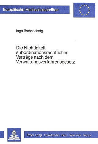 Die Nichtigkeit subordinationsrechtlicher Verträge nach dem Verwaltungsverfahrensgesetz
