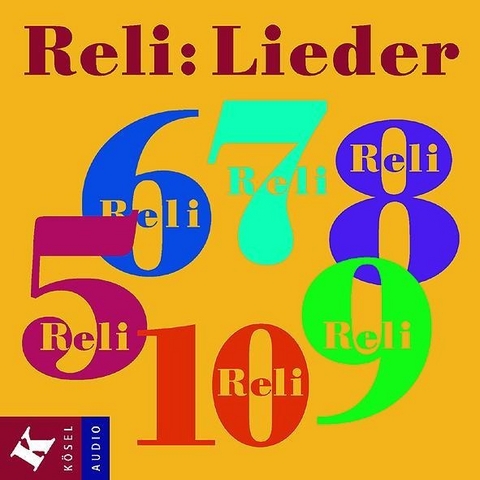 Reli: Lieder. 22 Songs zu Reli 5-9  CD