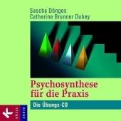 Psychosynthese für die Praxis