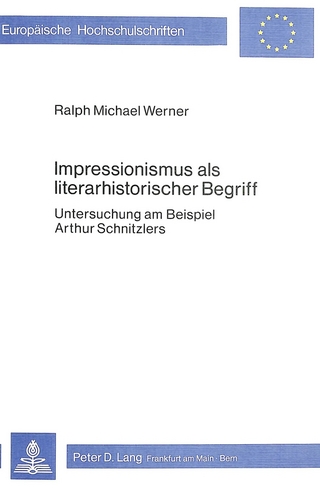 Impressionismus als literarhistorischer Begriff