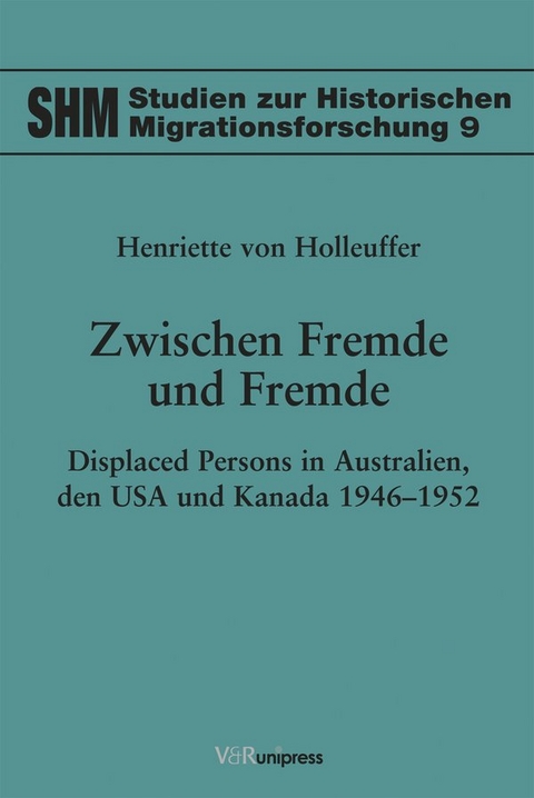 Zwischen Fremde und Fremde - Henriette von Holleuffer