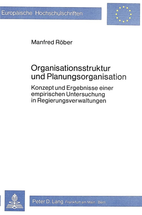 Organisationsstruktur und Planungsorganisation - Manfred R&ouml;ber