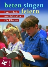 beten - singen - feiern