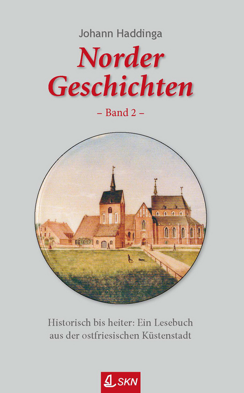 Norder Geschichten - Johann Haddinga