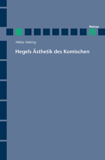 Hegels Ästhetik des Komischen - Niklas Hebing
