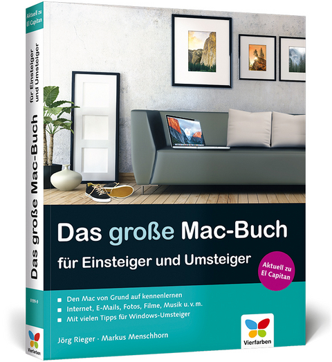 Das große Mac-Buch für Einsteiger und Umsteiger - Jörg Rieger, Markus Menschhorn