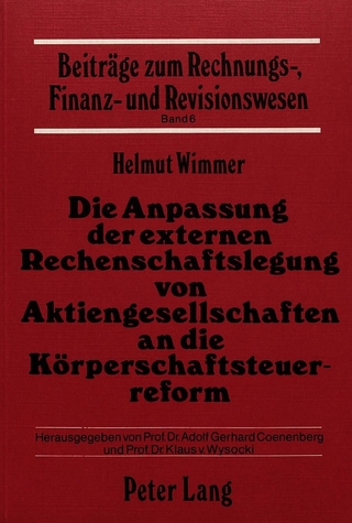 Die Anpassung der externen Rechenschaftslegung von Aktiengesellschaften an die Körperschaftssteuerreform