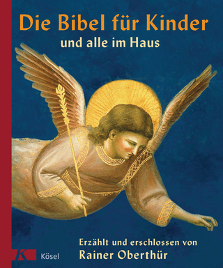 Die Bibel für Kinder und alle im Haus