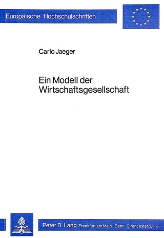 Ein Modell der Wirtschaftsgesellschaft