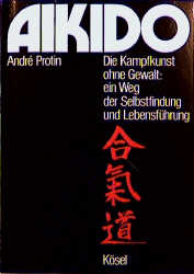 Aikido - Andr&eacute; Protin