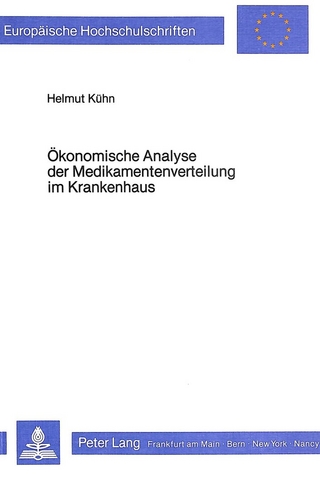 Ökonomische Analyse der Medikamentenverteilung im Krankenhaus