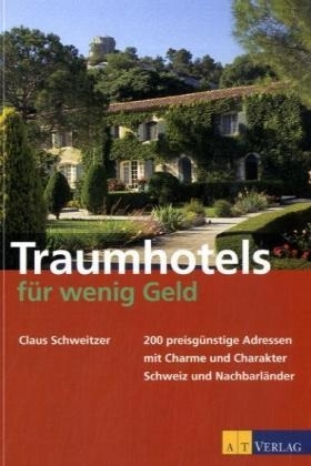 Traumhotels für wenig Geld