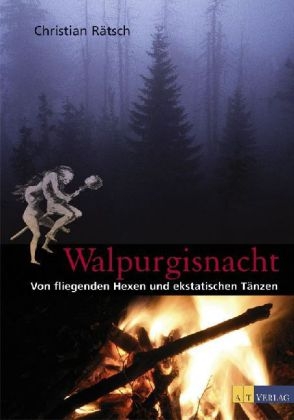 Walpurgisnacht - Christian Rätsch