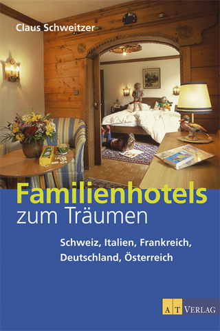 Familienhotels zum Träumen