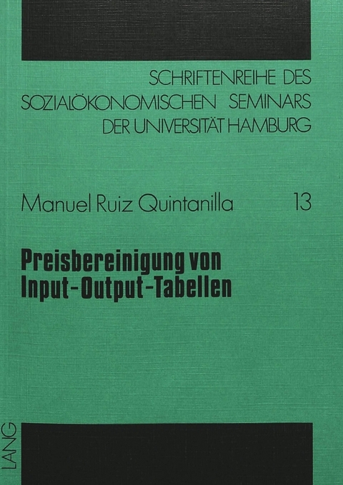Preisbereinigung von Input-Output-Tabellen - Manuel Ruiz Quintanilla