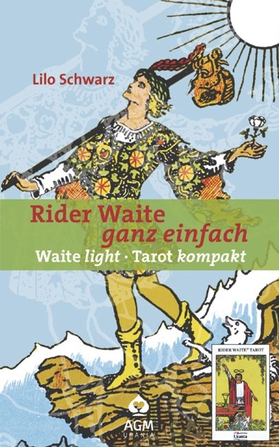 Rider Waite - ganz einfach - Lilo Schwarz
