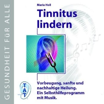 Tinnitus lindern - Maria Holl