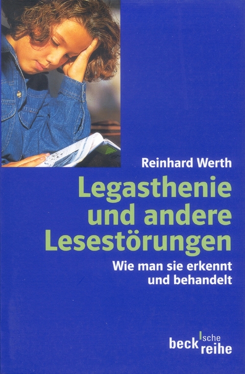 Legasthenie und andere Lesest&ouml;rungen - Reinhard Werth