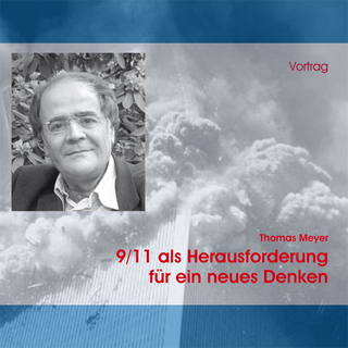 9/11 als Herausforderung für ein neues Denken