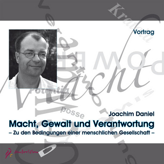 Macht, Gewalt und Verantwortung