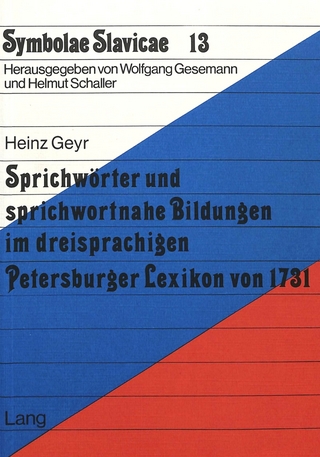 Sprichwoerter und sprichwortnahe Bildungen im dreisprachigen Petersburger Lexikon von 1731