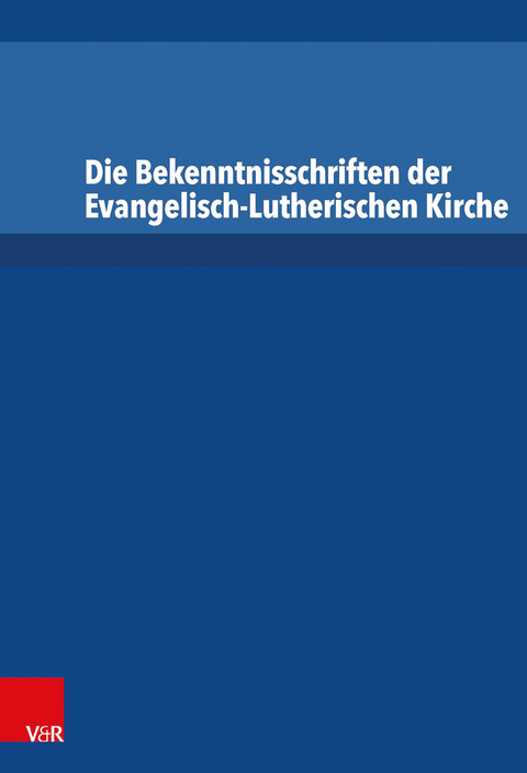 Die Bekenntnisschriften der Evangelisch-Lutherischen Kirche/Paket - 