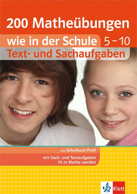 200 Mathe&uuml;bungen wie in der Schule 5.-10. Klasse