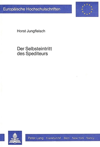 Der Selbsteintritt des Spediteurs