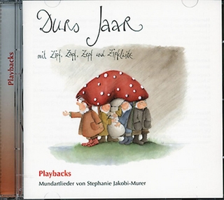 Durch das Jahr mit Zipf, Zapf, Zepf und Zipfelwitz