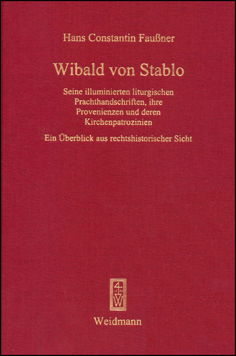 Wibald von Stablo - Hans Constantin Fau&szlig;ner