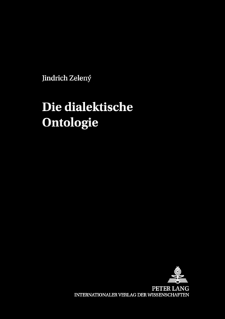 Die dialektische Ontologie