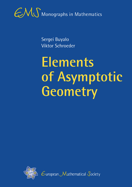 Elements of Asymptotic Geometry - Sergei Buyalo, Viktor Schroeder