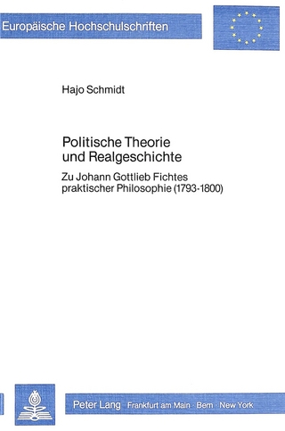 Politische Theorie und Realgeschichte