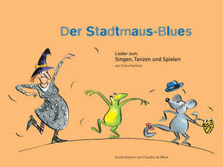 Der Stadtmaus-Blues / Liederbuch in Hochdeutsch