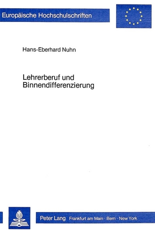 Lehrerberuf und Binnendifferenzierung