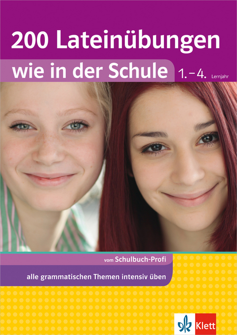 200 Latein&uuml;bungen wie in der Schule 1.-4. Lernjahr