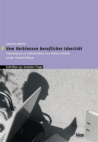 Vom Verblassen beruflicher Identität