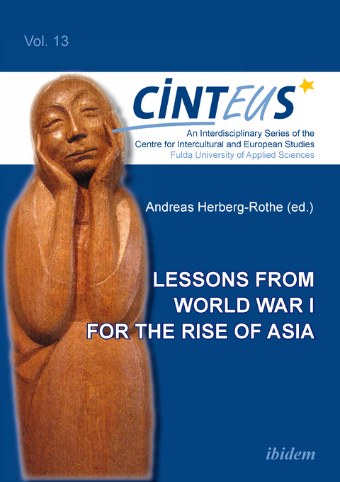 Lessons from World War I for the Rise of Asia - 
