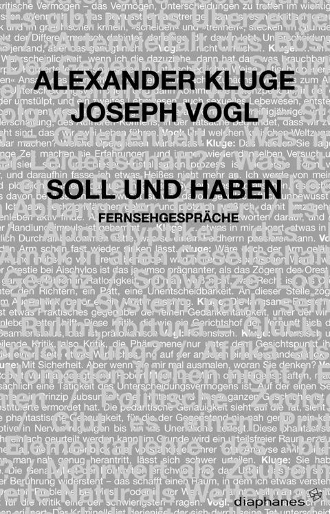 Soll und Haben - Joseph Vogl, Alexander Kluge