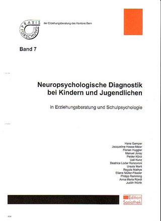 Neuropsychologische Diagnostik bei Kindern und Jugendlichen