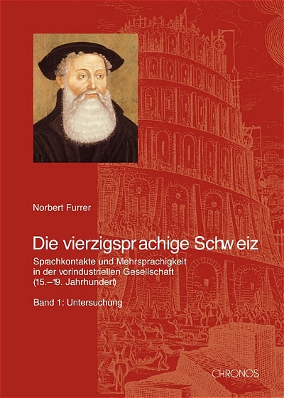 Die vierzigsprachige Schweiz - Norbert Furrer