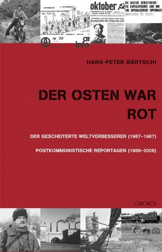 Der Osten war rot