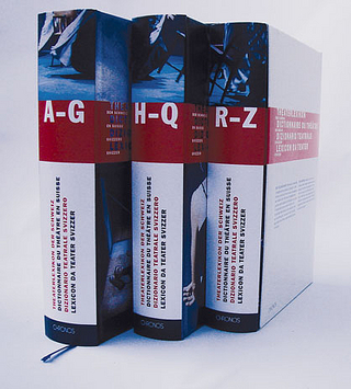 Theaterlexikon der Schweiz TLS /Dictionnaire du theâtre en Suisse DTS /Dizionario teatrale svizzero DTS /Lexicon da teater svizzer LTS