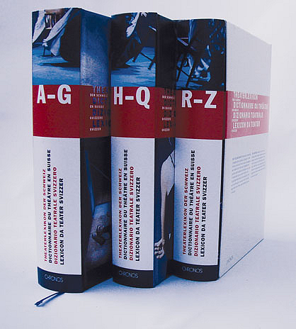 Theaterlexikon der Schweiz TLS /Dictionnaire du the&acirc;tre en Suisse DTS /Dizionario teatrale svizzero DTS /Lexicon da teater svizzer LTS