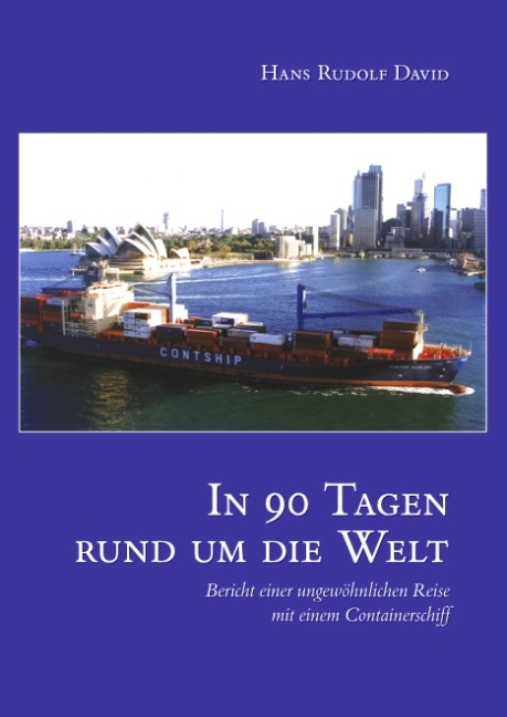 In neunzig Tagen um die Welt - Hans Rudolf David