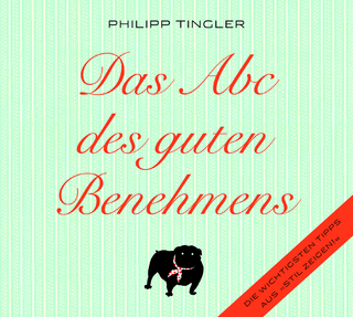 Das ABC des guten Benehmens