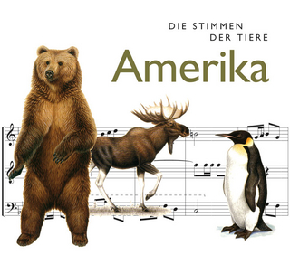Die Stimmen der Tiere: Amerika