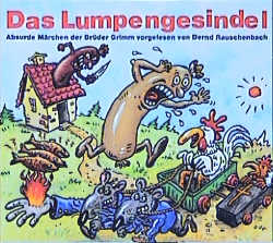 M&auml;rchen, die Oma verschwieg - Jacob Grimm, Wilhelm Grimm, Bernd Rauschenbach