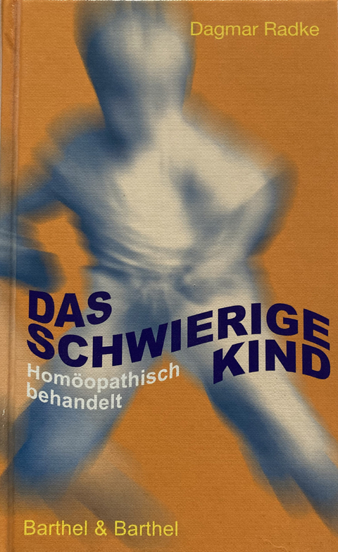 Das schwierige Kind - D Radke